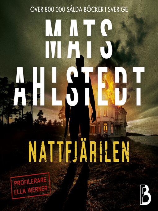 Titeldetaljer för Nattfjärilen av Mats Ahlstedt - Tillgänglig